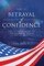 Betrayal of Confidence