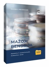 Mažoji bendrija: apskaita ir atskaitomybė, mokesčiai, teisė