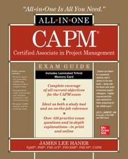 CAPM Certified Associate in Project Management All-in-One Exam Guide