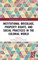 Institutional Bricolage, Property Rights, and Social Practices in the Colonial World
