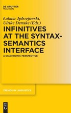 Infinitives at the Syntax-Semantics Interface