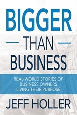 Bigger Than Business