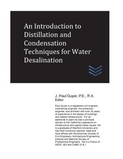 An Introduction to Distillation and Condensation Techniques for Water Desalination