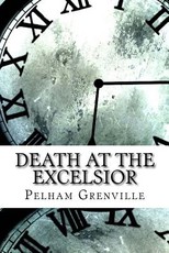 Death at the Excelsior