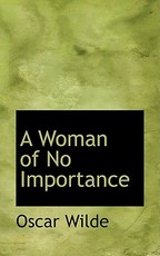 A Woman of No Importance