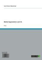 Market Segmentation and 4 Ps