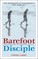 Barefoot Disciple