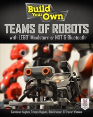 Build Your Own Teams of Robots with Lego Mindstorms NXT and Bluetooth
