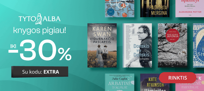 Leidyklos TYTO ALBA knygoms iki -30% extra nuolaidos!