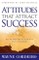 Attitudes That Attract Success