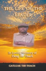The Life of the Leader