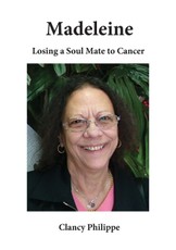 Madeleine - Losing a Soul Mate to Cancer