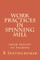 Work Practices in Spinning mill