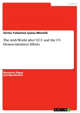 Iyassu Menelik, G: Arab World after 9/11 and the US Democrat
