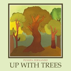 Up With Trees