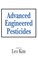 Advanced Engineered Pesticides