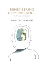 Remembering Dismembrance