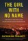 The Girl with No Name