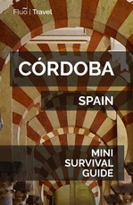 CÃ³rdoba Mini Survival Guide
