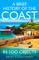 A Brief History of the Coast in 100 Objects