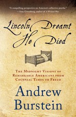 Lincoln Dreamt He Died