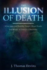 The Illusion of Death