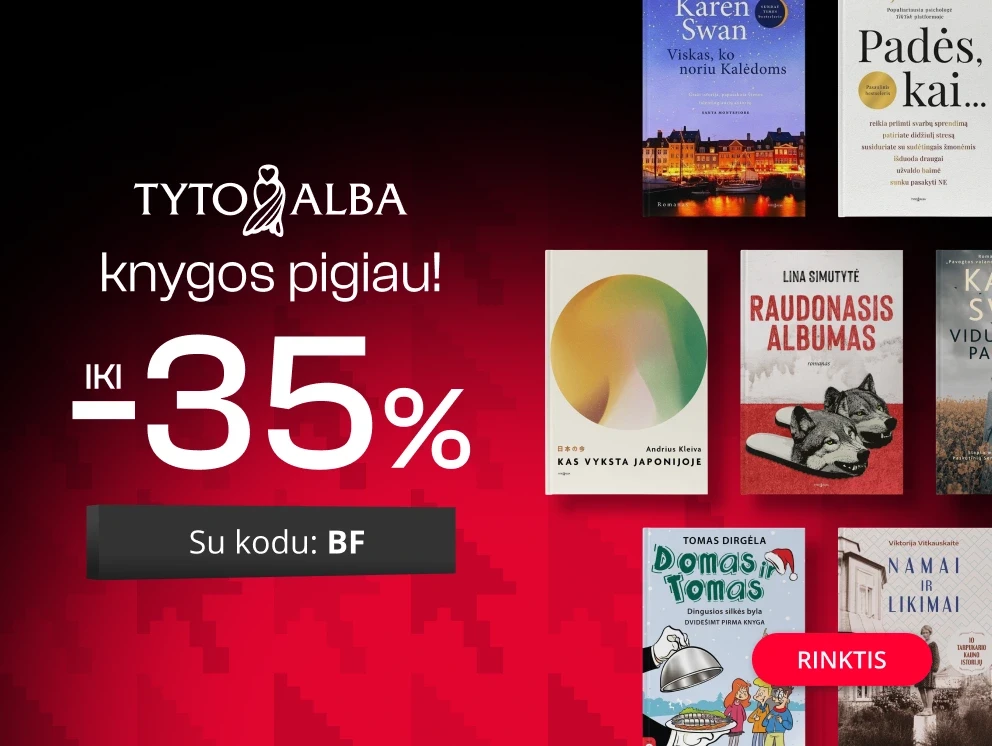 Leidyklos TYTO ALBA knygoms iki -35% extra nuolaidos!