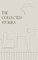 The Collected Stories of R. Austin Freeman