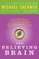The Believing Brain