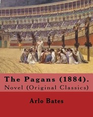 The Pagans (1884). By