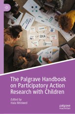 The Palgrave Handbook on Participatory Action Research with Children