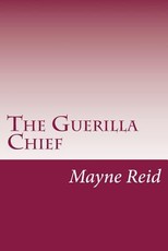 The Guerilla Chief