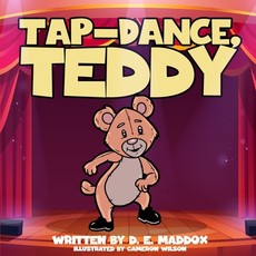 Tap-Dance, Teddy