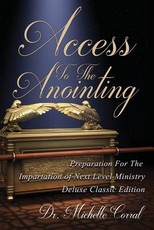 Access To The Anointing