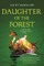 Daughter of the Forest