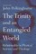 Trinity and an Entangled World