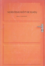 Norintiems rašyti be klaidų (2004)