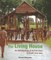Living House