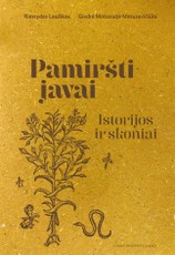 PAMIRŠTI JAVAI. Istorijos ir skoniai