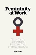 Femininity at Work