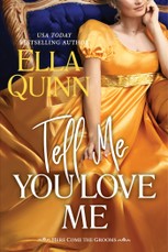 Tell Me You Love Me