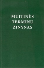 Muitinės terminų žinynas