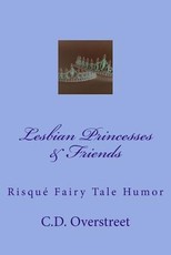 Lesbian Princesses & Friends