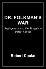 Dr. Folkman's War