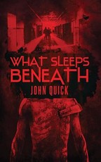 What Sleeps Beneath