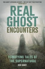 Real Ghost Encounters