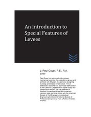 An Introduction to Special Features of Levees