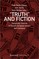 »Truth« and Fiction