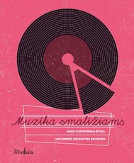 Muzika smaližiams (knyga su defektais)