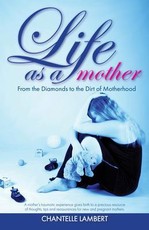 Life as a mother